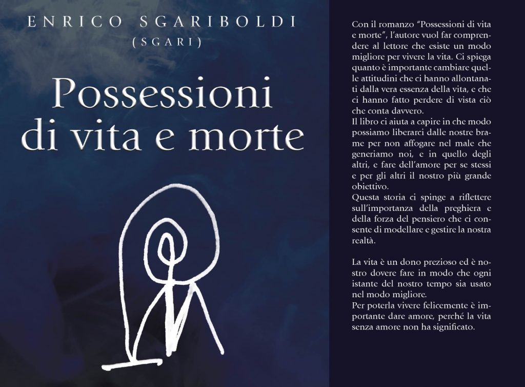 Possessioni di vita e morte - Un viaggio esoterico tra il visibile e l’invisibile, alla scoperta di sé