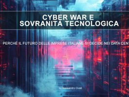 Cyber War e Sovranità Tecnologica – Perché il futuro delle imprese italiane si decide nei data center Cyber War e Sovranità Tecnologica, a cura di Alessandro Civati